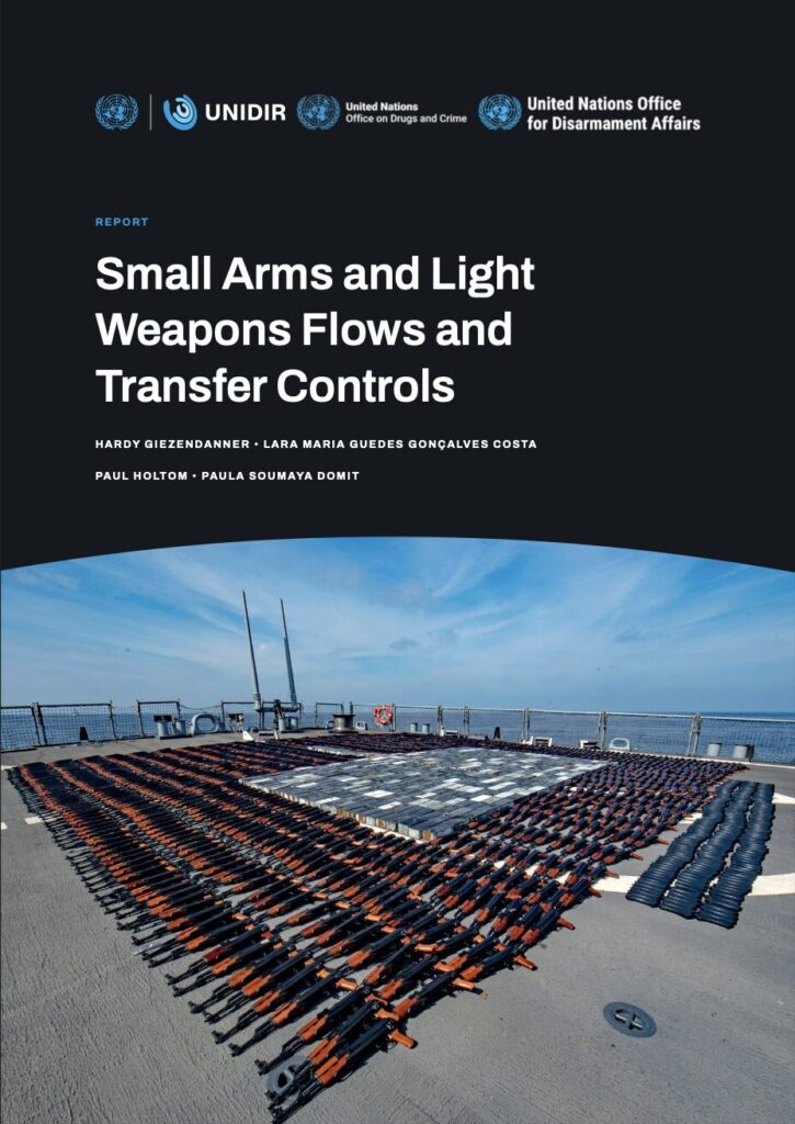 Small Arms and Light Weapons Flows and Transfer Controls